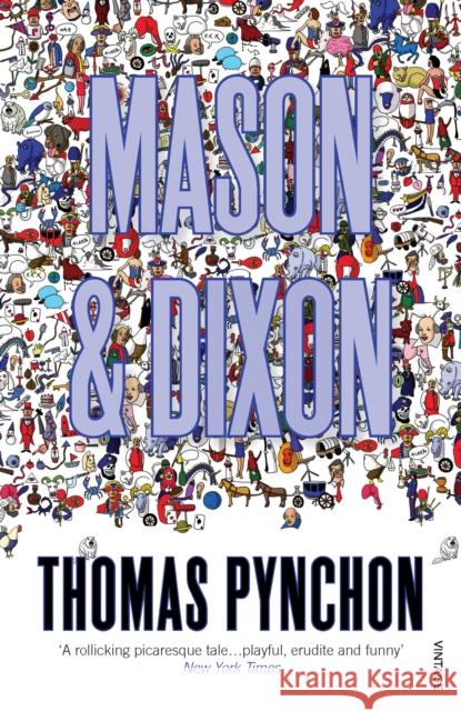 Mason & Dixon Thomas Pynchon 9780099771913 Vintage Publishing - książka