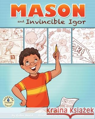 Mason and Invincible Igor Robin Heald Alexandra Artigas 9781736355749 Robin Ray Books - książka