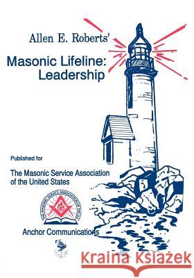 Masonic Lifeline Roberts 9780935633115 Anchor Communications - książka