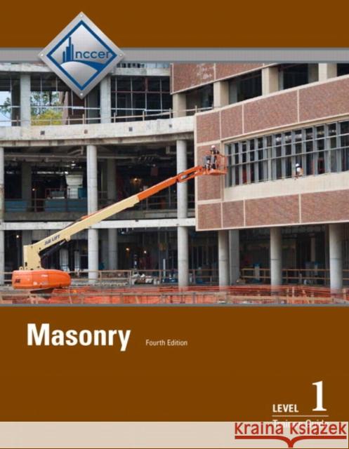 Masonry Trainee Guide, Level 1 Nccer 9780133402483 Prentice Hall - książka