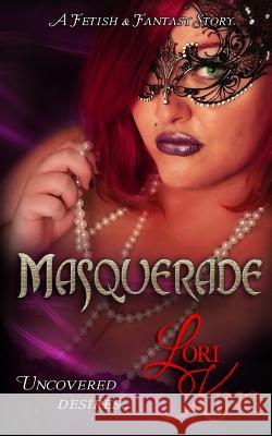 Masquerade Lori King 9780996873222 Lori King Books - książka