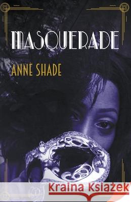 Masquerade Anne Shade 9781635558319 Bold Strokes Books - książka