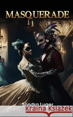 Masquerade Sondra Luger 9798887755403 Gotham Books - książka