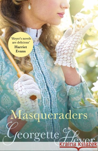 Masqueraders: Gossip, scandal and an unforgettable Regency romance Georgette (Author) Heyer 9780099476436 Cornerstone - książka