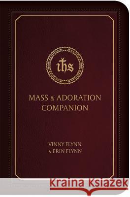 Mass & Adoration Companion Vinny Flynn Erin Flynn 9781505112542 Tan Books - książka