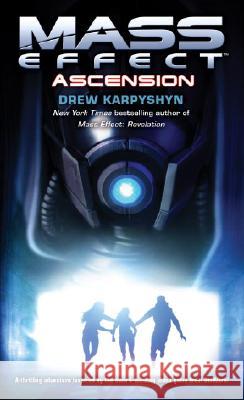 Mass Effect: Ascension Drew Karpyshyn 9780345498526 Del Rey Books - książka