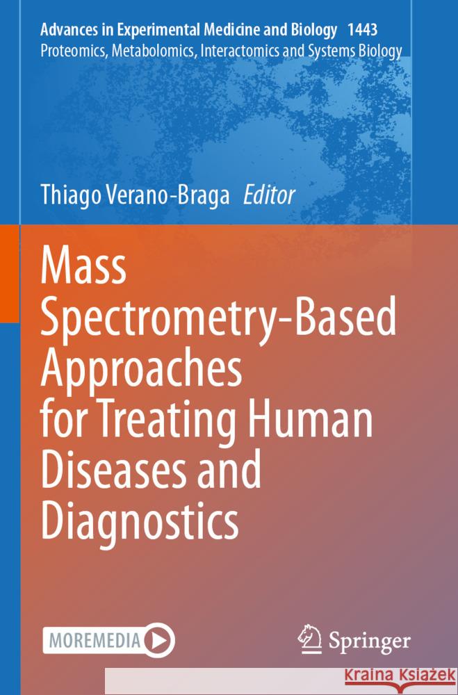 Mass Spectrometry-Based Approaches for Treating Human Diseases and Diagnostics  9783031506260 Springer - książka