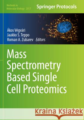 Mass Spectrometry Based Single Cell Proteomics  9781071639368 Springer US - książka