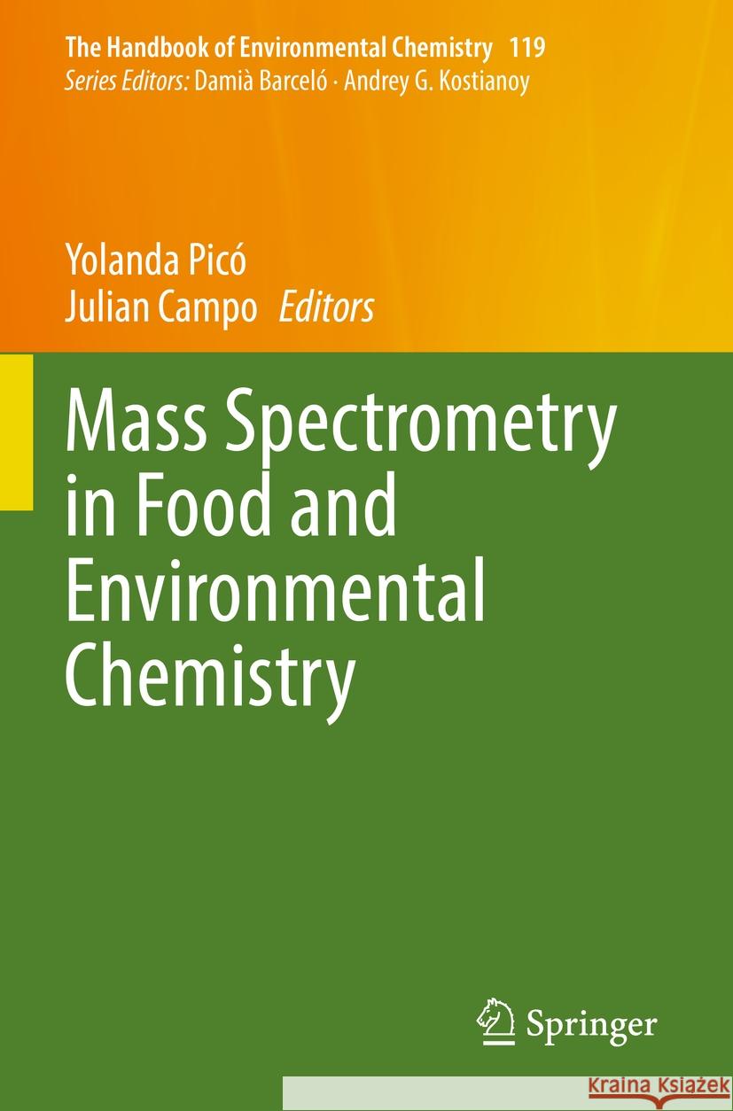 Mass Spectrometry in Food and Environmental Chemistry  9783031190957 Springer International Publishing - książka