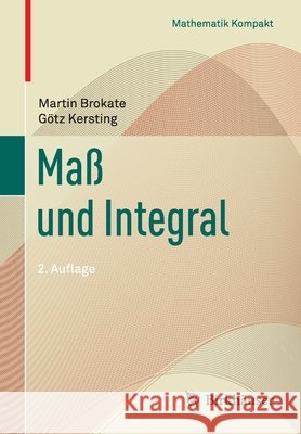 Maß Und Integral Brokate, Martin 9783034809870 Birkhäuser - książka