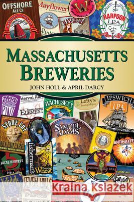 Massachusetts Breweries PB Holl, John 9780811710527 Stackpole Books - książka