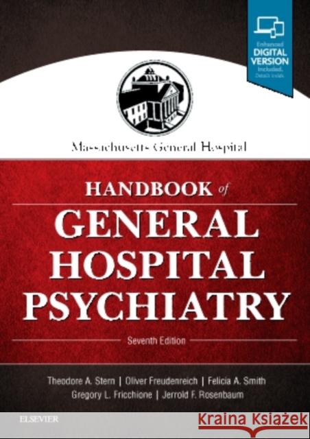 Massachusetts General Hospital Handbook of General Hospital Psychiatry Theodore A. Stern Oliver Freudenreich Felicia A. Smith 9780323484114 Elsevier - książka