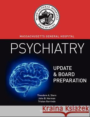 Massachusetts General Hospital Psychiatry Update & Board Preparation Theodore A. Stern John B. Herman Tristan Gorrindo 9780985531805 Mgh Psychiatry Academy - książka