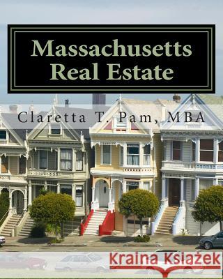 Massachusetts Real Estate: An Instructor Preparation Course Claretta T. Pam 9781884711114 Innovative Publishers - książka