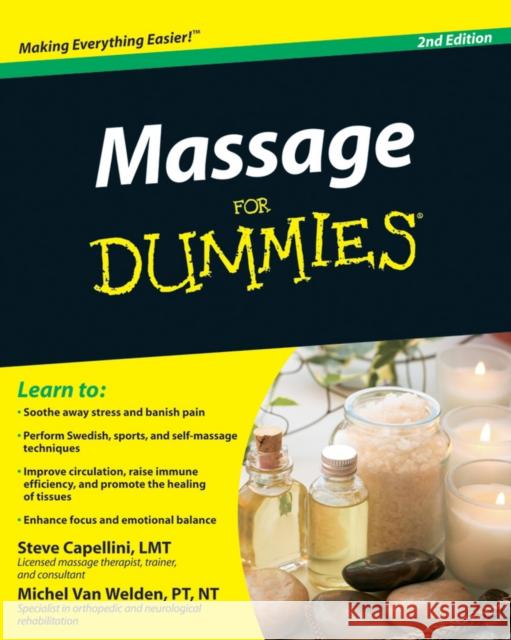 Massage For Dummies Michel Van Welden 9780470587386 John Wiley & Sons Inc - książka