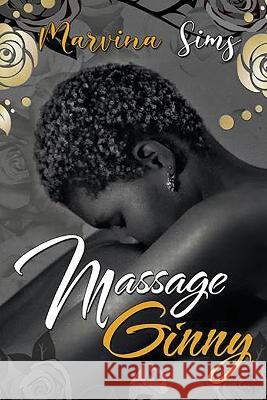 Massage Ginny Marvina Sims 9781957009605 Marvina Sims Books - książka