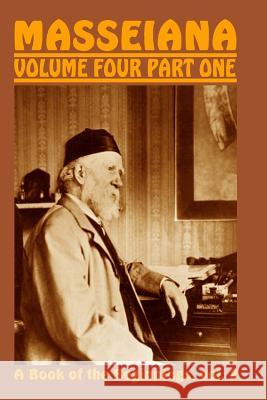 Masseiana Volume Four Part One: A Book of the Beginnings, vol. 2 Massey, Gerald 9781726062510 Createspace Independent Publishing Platform - książka