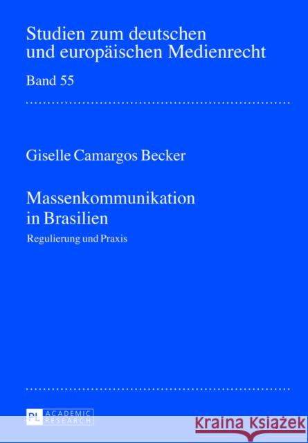 Massenkommunikation in Brasilien: Regulierung Und Praxis Fink, Udo 9783631638569 Peter Lang Gmbh, Internationaler Verlag Der W - książka