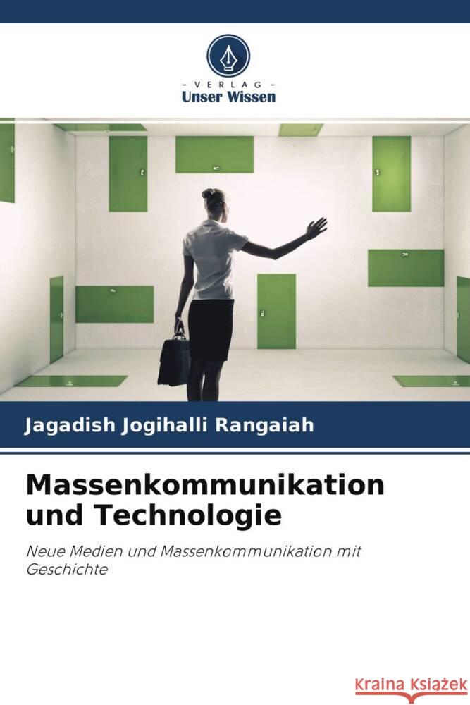 Massenkommunikation und Technologie Jogihalli Rangaiah, Jagadish 9786204362465 Verlag Unser Wissen - książka