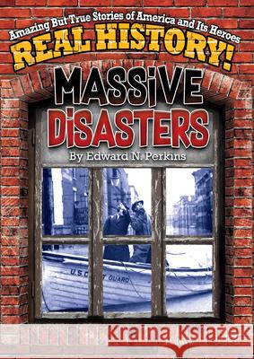 Massive Disasters Perkins, Edward 9781429095440 Applewood Books - książka