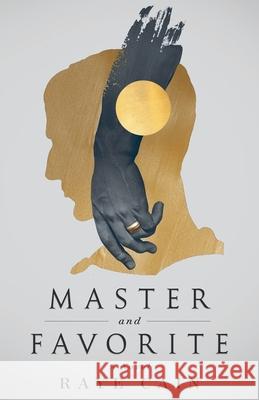 Master and Favorite Raye Cain 9798990007505 Pravium - książka