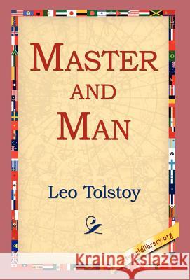 Master and Man Leo Tolstoy 9781421803678 1st World Library - książka