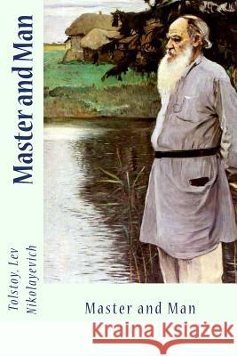 Master and Man Tolstoy Le Sir Angels 9781548074951 Createspace Independent Publishing Platform - książka