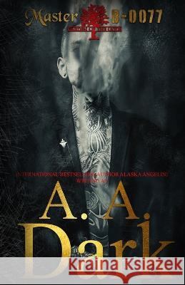 Master B-0077: Garden of the Gods Alaska Angelini A A Dark  9798839783232 Independently Published - książka