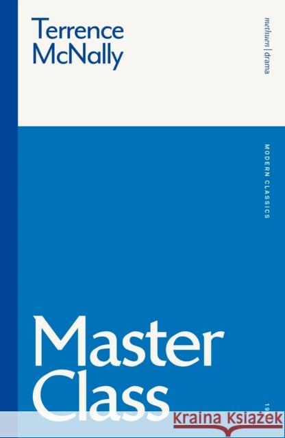 Master Class Terrence McNally 9781350200296 Bloomsbury Publishing PLC - książka