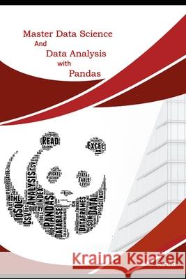 Master Data Science and Data Analysis with Pandas Arun Kumar   9798651914494 Independently Published - książka