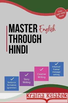 Master English Through Hindi Arunima Juneja   9789357414364 Blue Rose Publisher - książka