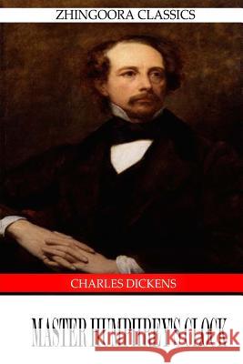 Master Humphrey's Clock Charles Dickens 9781475167948 Createspace - książka