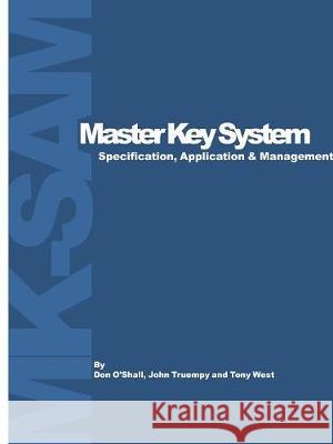 Master Key System SAM Oshall, Don 9781937067274 Locksmithing Education - książka