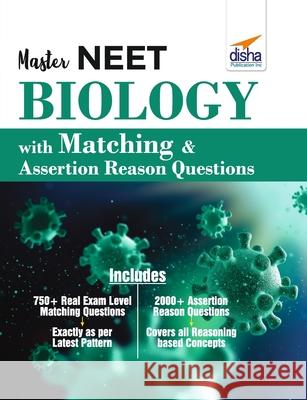 Master NEET Biology with Matching & Assertion Reason Questions Disha Experts 9789390511150 Aiets Com Pvt Ltd - książka