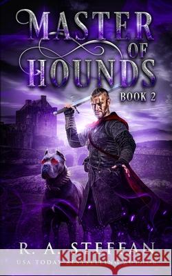 Master of Hounds: Book 2 R. a. Steffan 9781955073165 Otherlove Publishing, LLC - książka