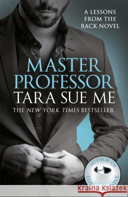 Master Professor: Lessons From The Rack Book 1 Tara Sue Me 9781472242709 Headline Publishing Group - książka