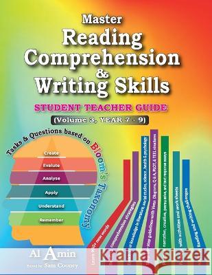 Master Reading Comprehension & Writing Skills: Volume 3, YEAR 7 - 9 Amin, Al 9781649695482 Tablo Pty Ltd - książka