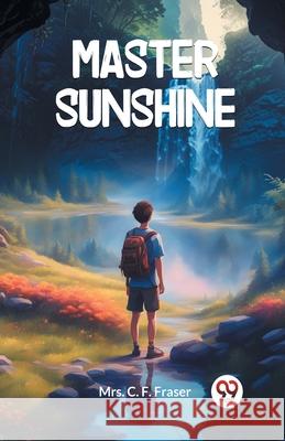 Master Sunshine C. F. Fraser 9789363059184 Double 9 Books - książka