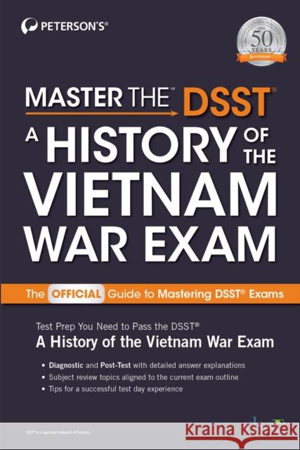 Master the Dsst a History of the Vietnam War Exam Peterson's 9780768944556 Peterson Nelnet Co - książka