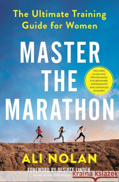 Master the Marathon: The Ultimate Training Guide for Women Ali Nolan 9781800810334 Profile Books Ltd - książka