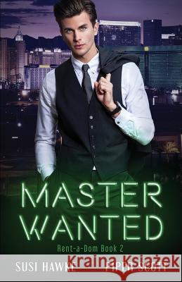 Master Wanted Piper Scott Susi Hawke 9781720255864 Independently Published - książka