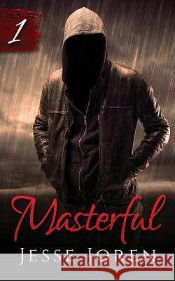 Masterful Jesse Joren 9781514311943 Createspace - książka