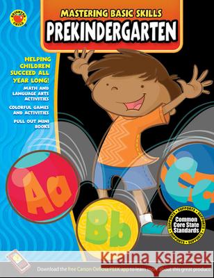 Mastering Basic Skills(r) Prekindergarten Activity Book Carson-Dellosa Publishing 9781483801049 Carson-Dellosa Publishing - książka