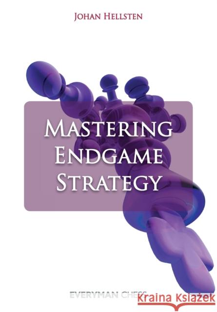 Mastering Endgame Strategy Johann Hellsten 9781781940181  - książka