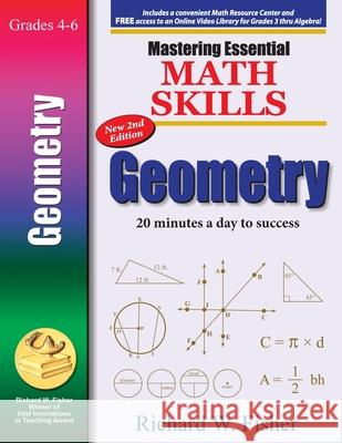 Mastering Essential Math Skills: GEOMETRY, 2nd Edition: GEOMETRY, 2nd Edition Richard Fisher 9781737263340 Math Essentials - książka