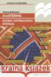 Mastering Global Information Systems William Buchanan 9780333689516 PALGRAVE MACMILLAN
