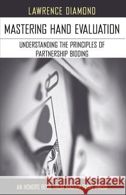 Mastering Hand Evaluation Lawrence Diamond 9781771401531 Master Point Press - książka