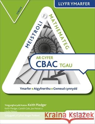 Mastering Mathematics WJEC GCSE Practice Book  Pledger, Keith|||Cole, Gareth|||Petran, Joe 9781510415706  - książka