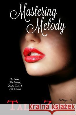 Mastering Melody Talia Zane 9781534644557 Createspace Independent Publishing Platform - książka