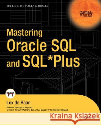 Mastering Oracle SQL and Sql*plus Lex d Lex De Haan 9781590594483 Apress - książka